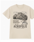 Front of the Ecru Voltare Acropolis Cradle of Thought tee, featuring Parthenon and rocky hilltop artwork above historical facts, an Athens location map, coordinates and Acropolis Cradle of Thought lettering
